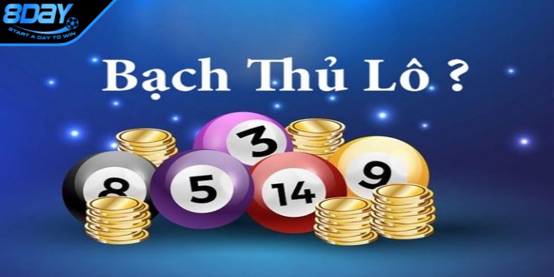 Định nghĩa và nguồn gốc bạch thủ